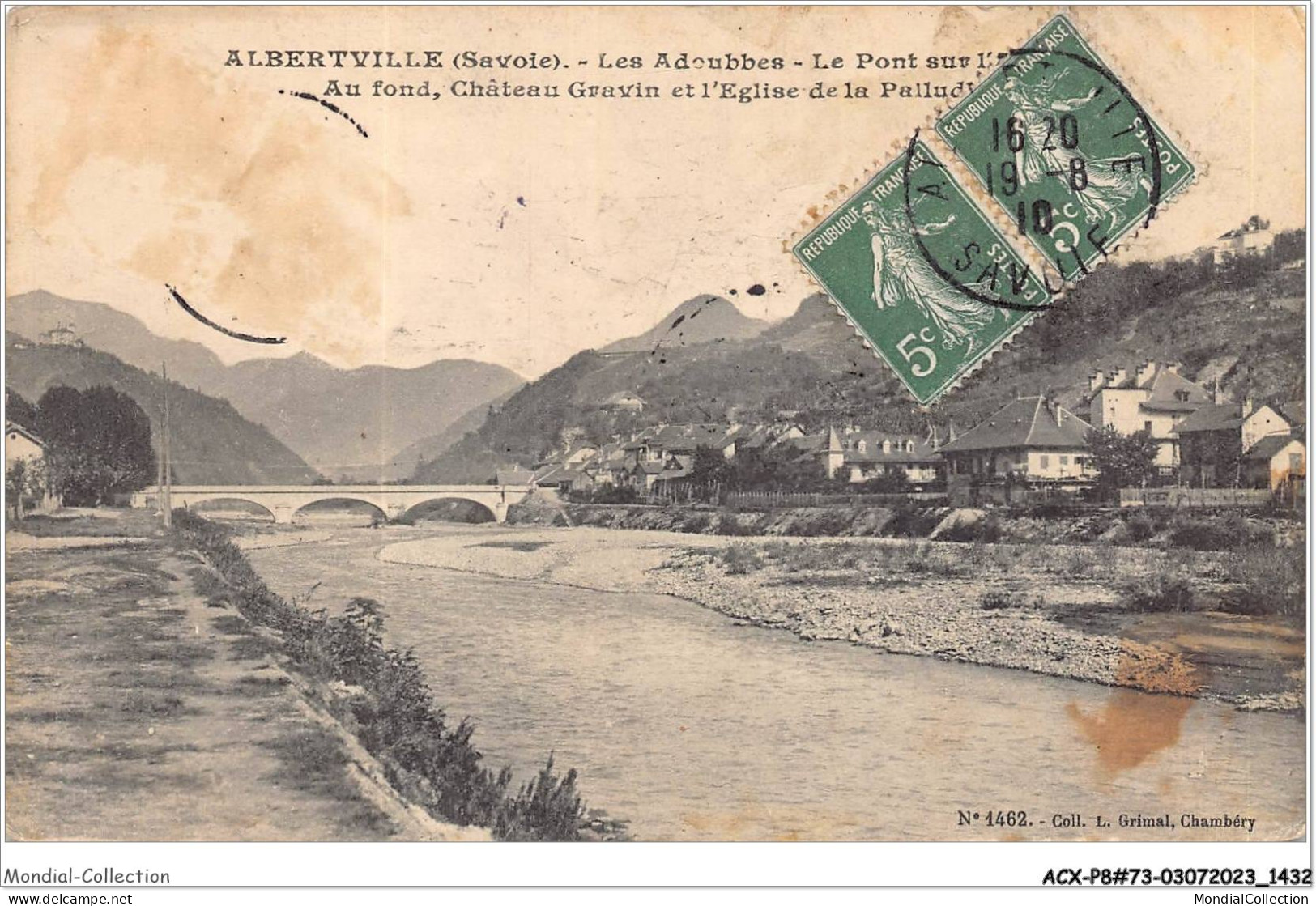 ACXP8-73-0721 - ALBERTVILLE - Les Adoubes - Le Pont Sur L'isère - Au Fond Le Château Gravin Et L'église De La Pallud - Albertville