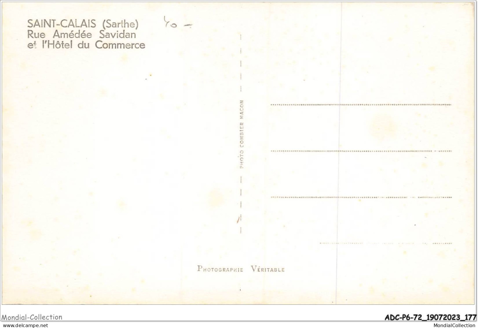 ADCP6-72-0583 - SAINT-CALAIS - Rue Amédée Savidan Et L'hôtel Du Commerce  - Saint Calais
