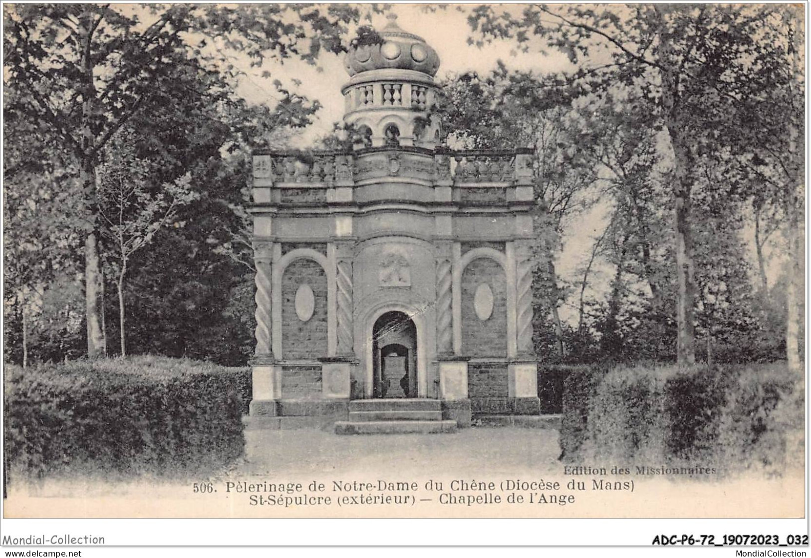 ADCP6-72-0511 - PELERINAGE DE NOTRE-DAME DU CHENE - Diocèse Du Mans - St-sépulcre - Extérieur - Chapelle De L'ange  - Sable Sur Sarthe