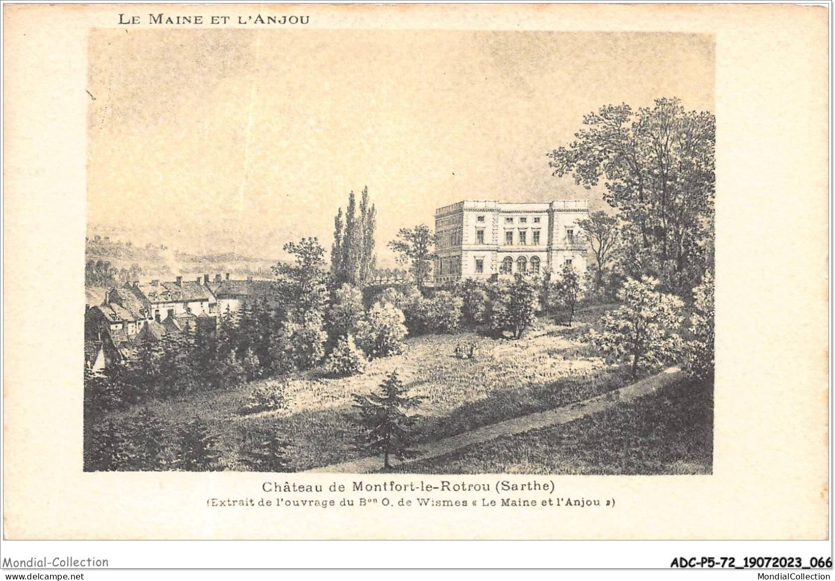 ADCP5-72-0440 - Château De Montfort-le-rotrou - L'extrait De L'ouvrage Du B O De Wismes - Le Maine Et L'anjou  - Montfort Le Gesnois