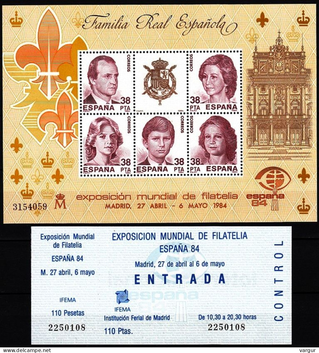 SPAIN 1984 Royal Family. Stamps Expo ESPANA-84. Souv Sheet And Expo Ticket, MNH - Briefmarkenausstellungen