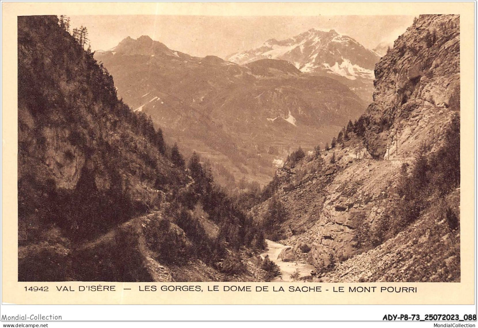 ADYP8-73-0690 - VAL D'ISERE - Les Gorges - Le Dome De La Sache - Le Mont Pourri  - Val D'Isere