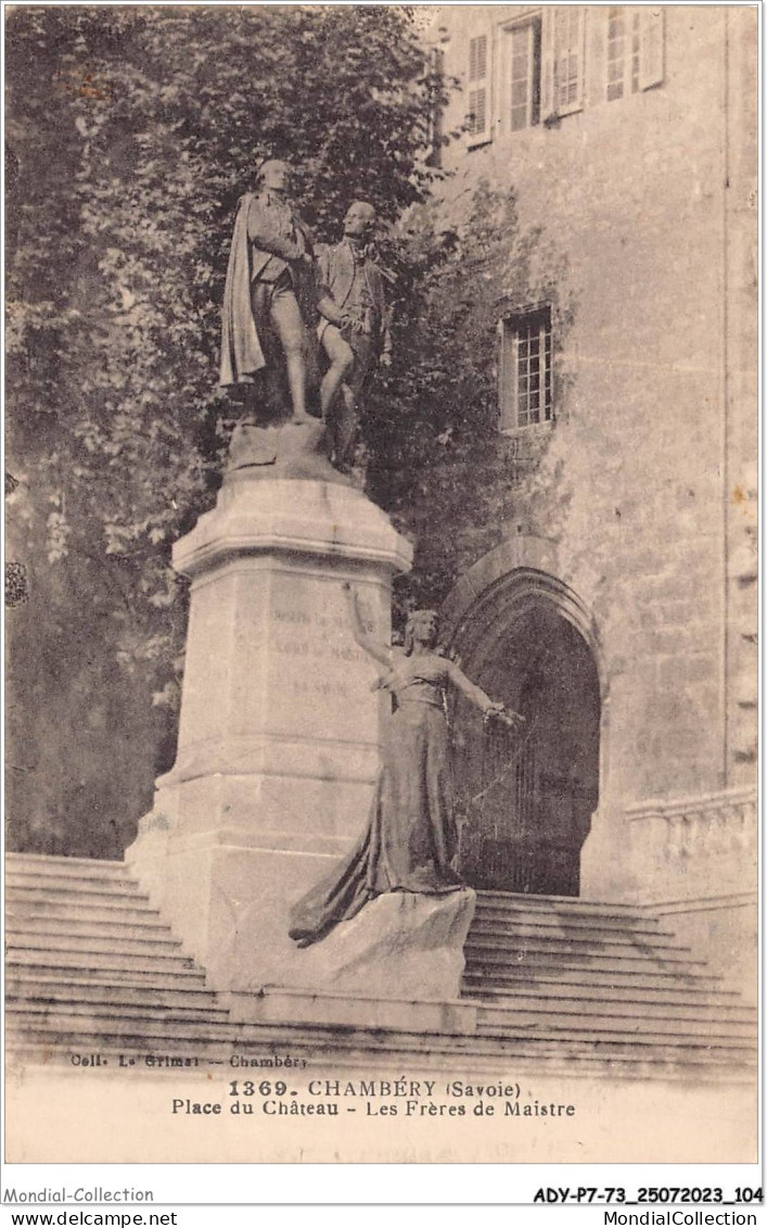 ADYP7-73-0610 - CHAMBERY - Place Du Château - Les Frères De Maistre  - Chambery