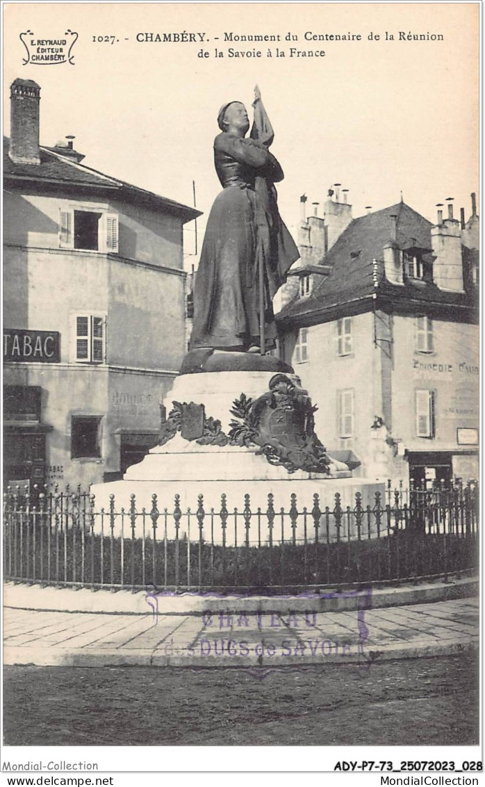 ADYP7-73-0572 - CHAMBERY - Monument Du Centenaire De La Réunion De La Savoie à La France  - Chambery