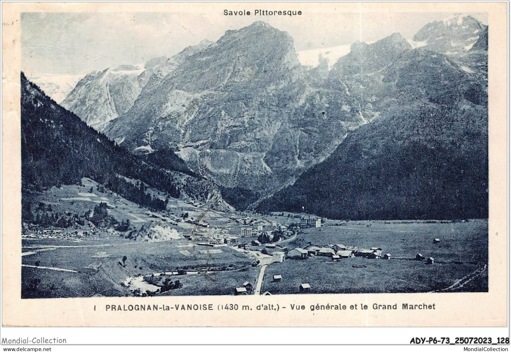 ADYP6-73-0525 - PRALOGNAN-LA-VANOISE - Vue Générale Et Le Grand Marchet - Pralognan-la-Vanoise