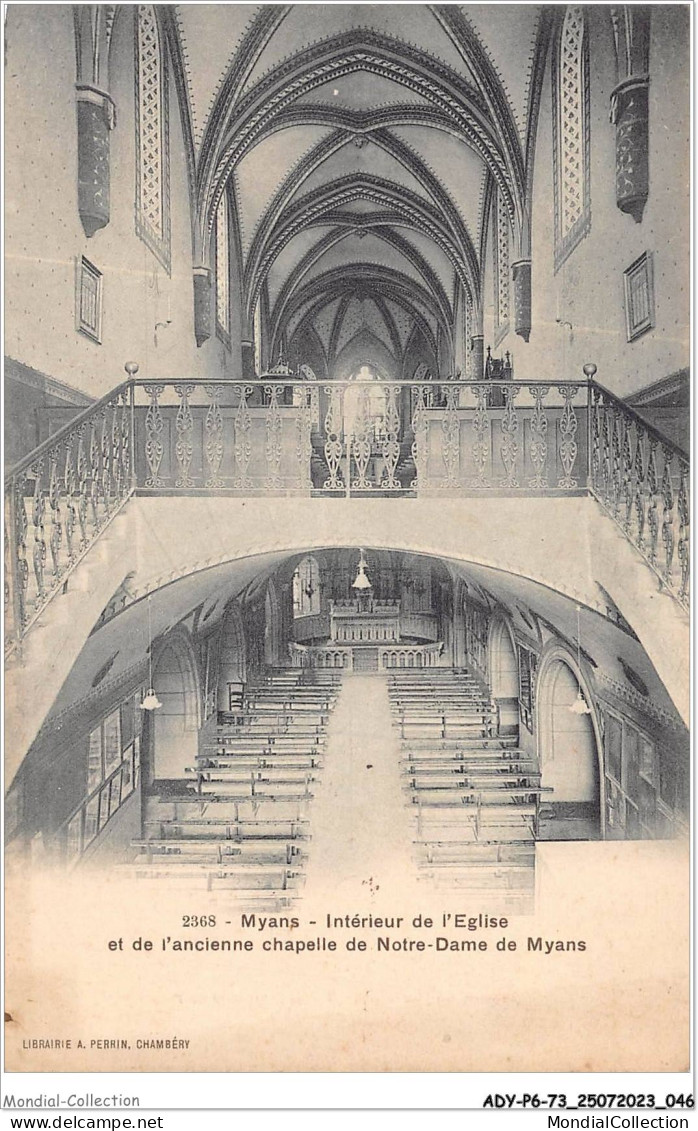 ADYP6-73-0484 - MYANS - Intérieur De L'église Et De L'ancienne Chapelle De Notre-dame De Myans  - Chambery