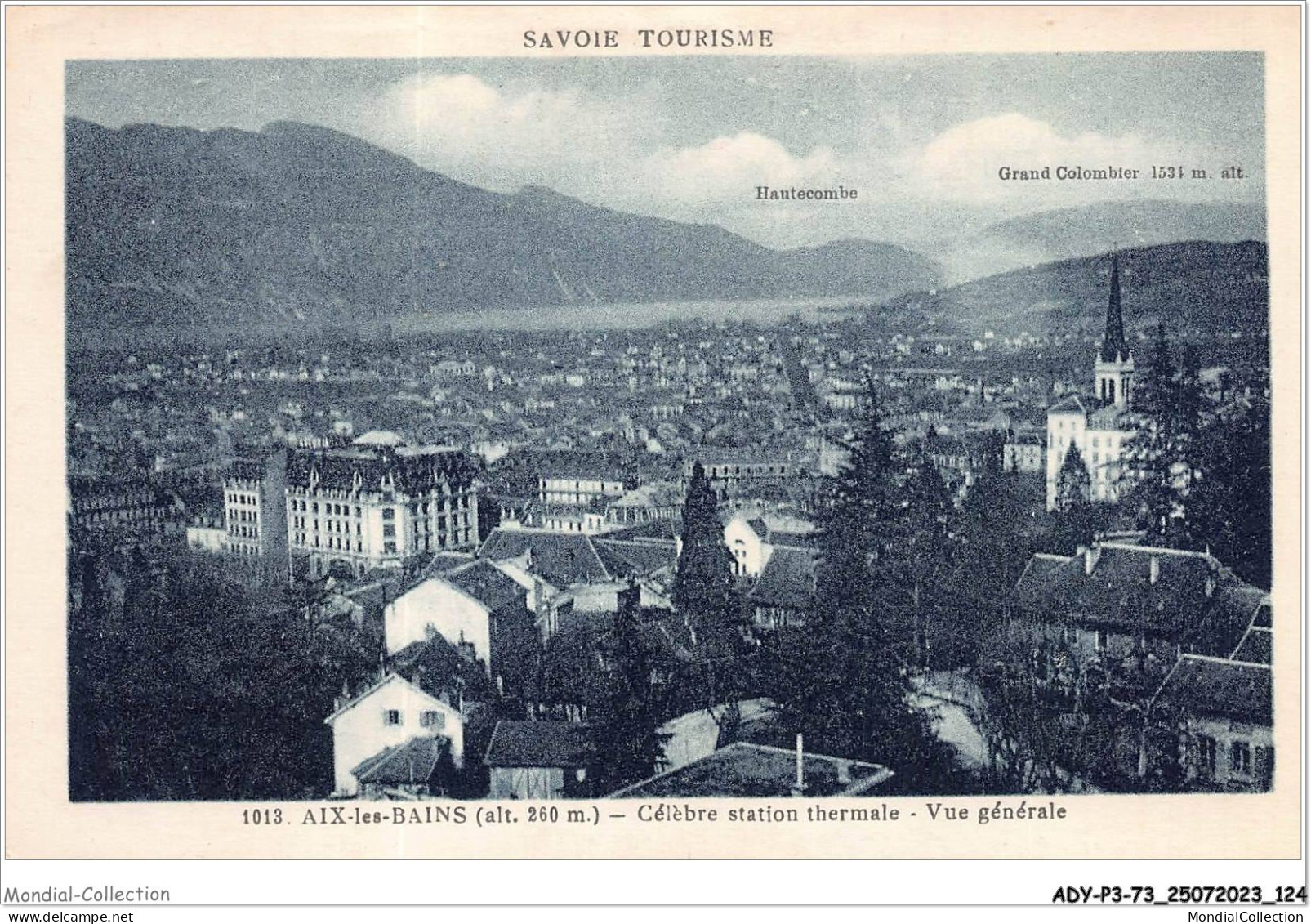 ADYP3-73-0249 - AIX-LES-BAINS - Célèbre Station Thermale - Vue Générale  - Aix Les Bains