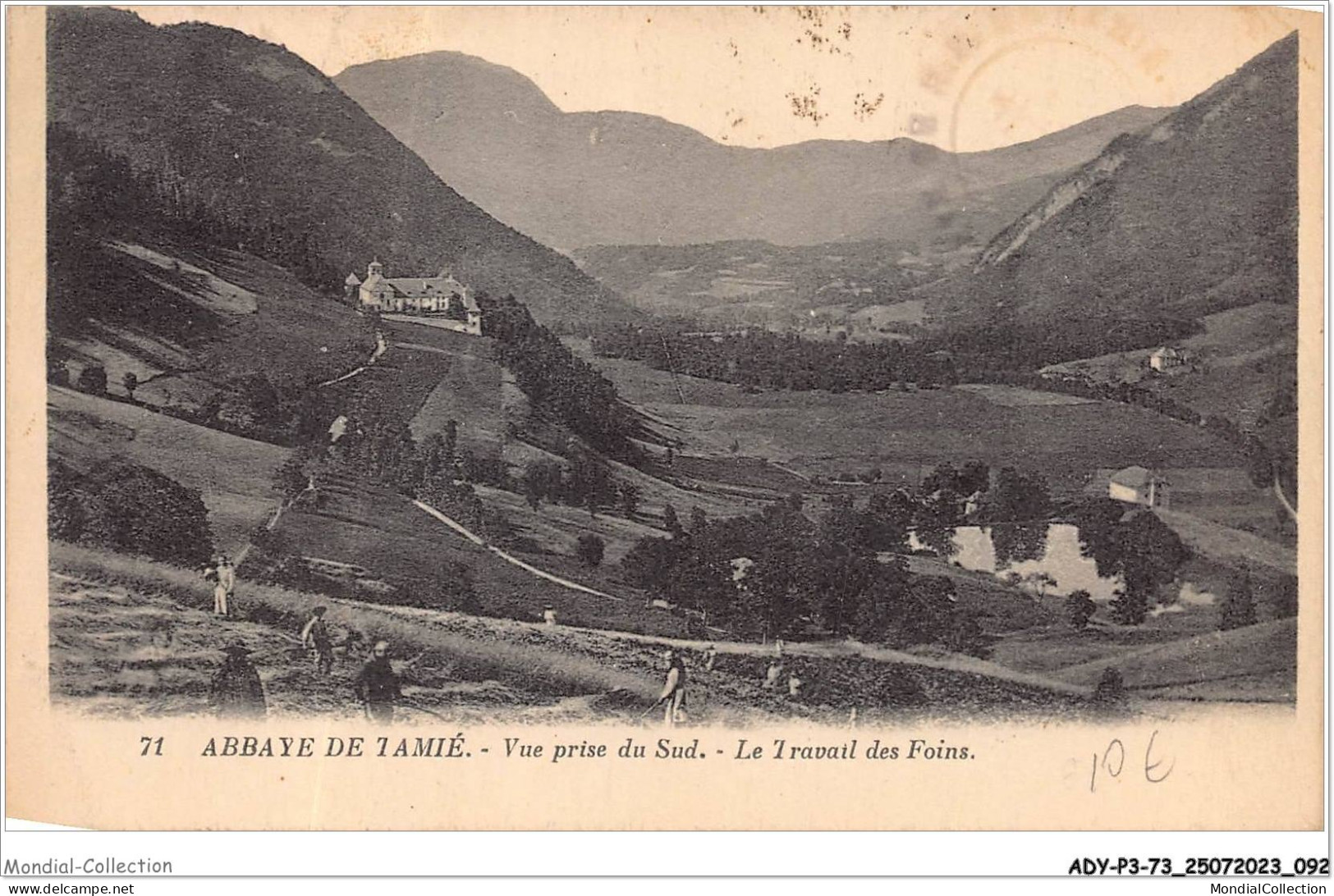 ADYP3-73-0233 - ABBAYE DE TAMIE - Vue Prise Du Sud - Le Travail Des Foins  - Autres & Non Classés