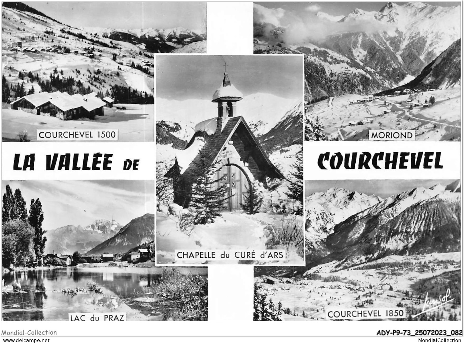 ADYP9-73-0789 - LA VALLE DE COURCHEVEL - Courchevel 1500 - Moriond - Chapelle Du Curé D'ars - Lac Du Praz  - Courchevel