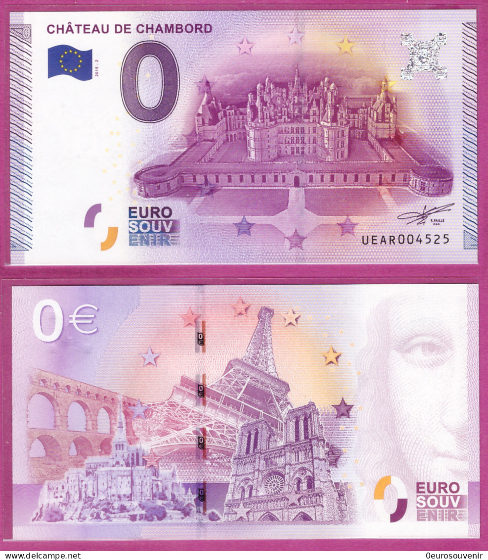 0-Euro UEAR 2015-2 CHÂTEAU DE CHAMBORD - Essais Privés / Non-officiels