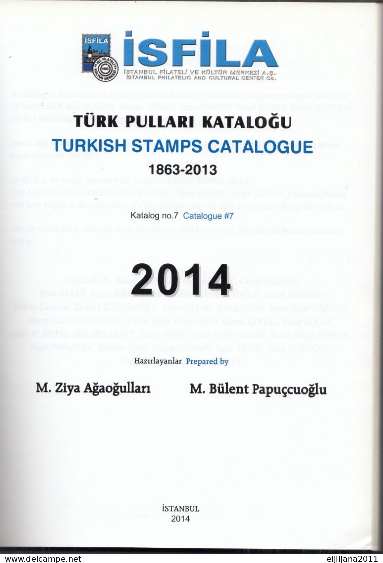 Turkey / Türkei / Turquie ⁕ ISFILIA 2014 Turkish Stamps Catalogue 462 Pages, 1208 Grams ⁕ New - Unused / See Scan - Altri & Non Classificati