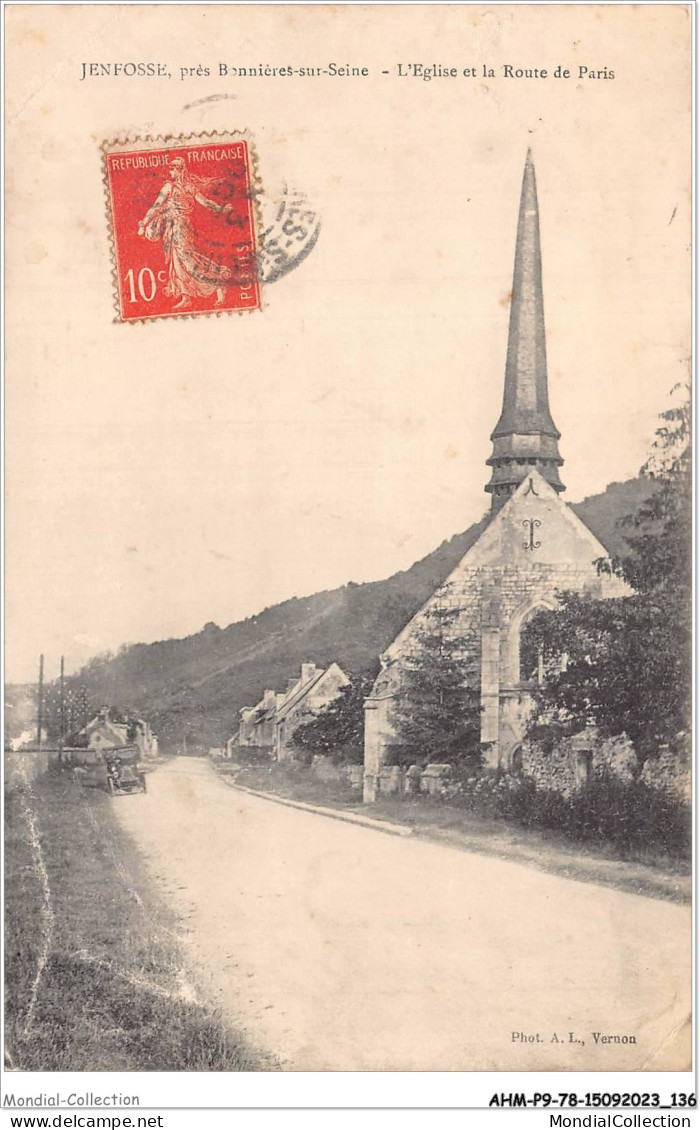 AHMP9-78-0955 - Jenfosse - Près BONNIERES-SUR-SEINE - L'église Et La Route De Paris - Vendue En L'état - Bonnieres Sur Seine