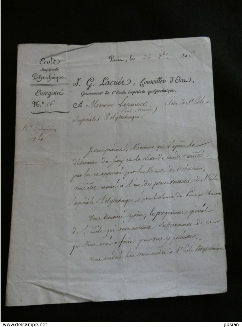 Lettre Autographe De 1806 Général Jean Girard Lacuée Comte De Cessac Gouverneur école Polytechnique  -- Z1 - Dokumente