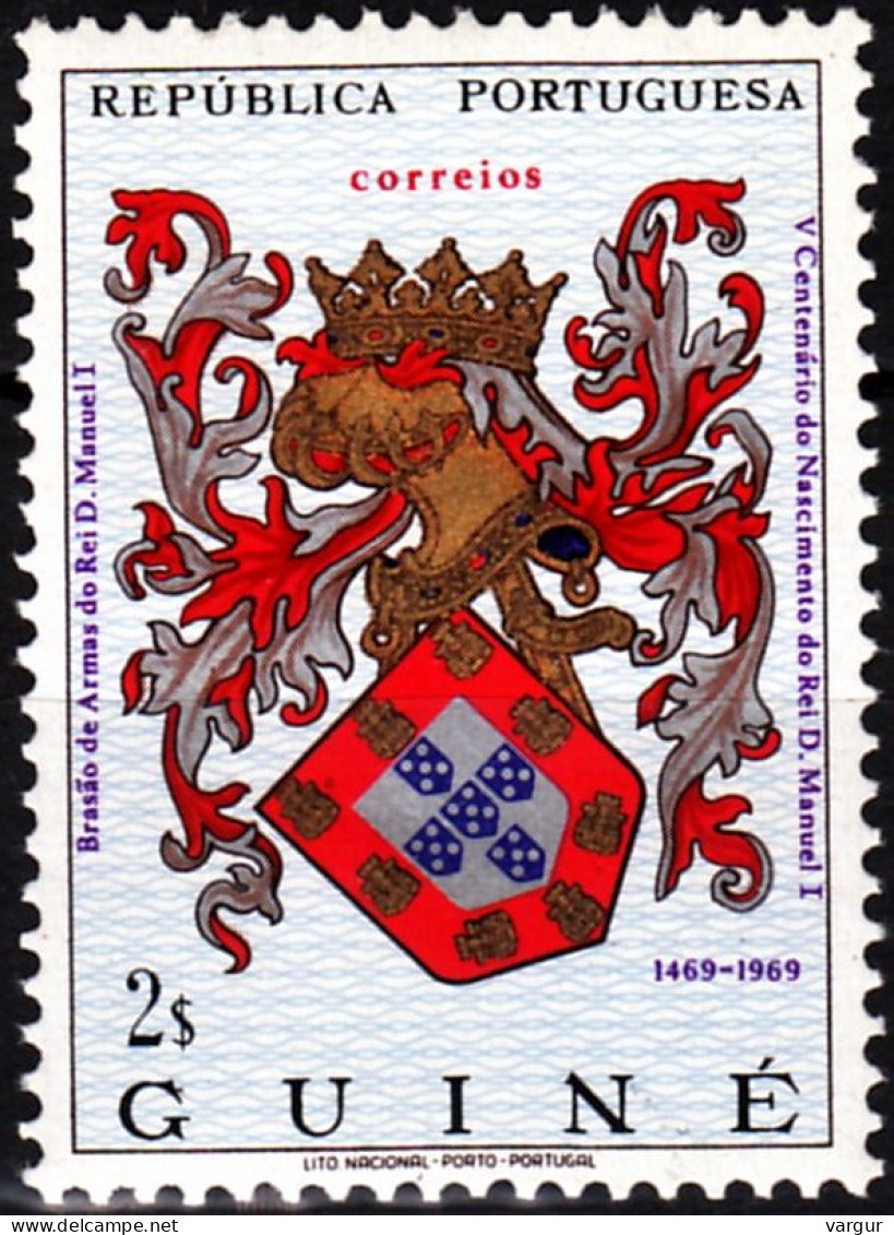 PORTUGUESE GUINEA 1969 King Manuel I - 500th Birth Anniversary. Heraldry, MNH - Guinea Portoghese