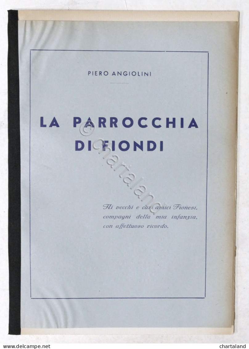 P. Angiolini - La Parrocchia Di Fiondi (Alessandria) - 1907 - Sonstige & Ohne Zuordnung