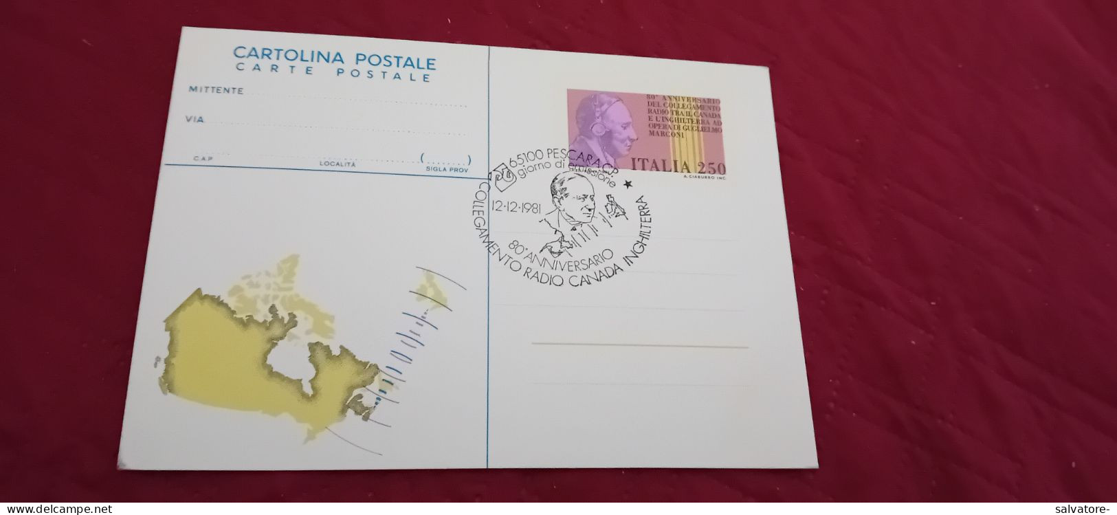 CARTOLINA POSTALE  LIRE 250 80° ANNIVERSARIO CON ANNULLO COLLEGAMENTO RADIO CANADA INGHILTERRA - Postwaardestukken