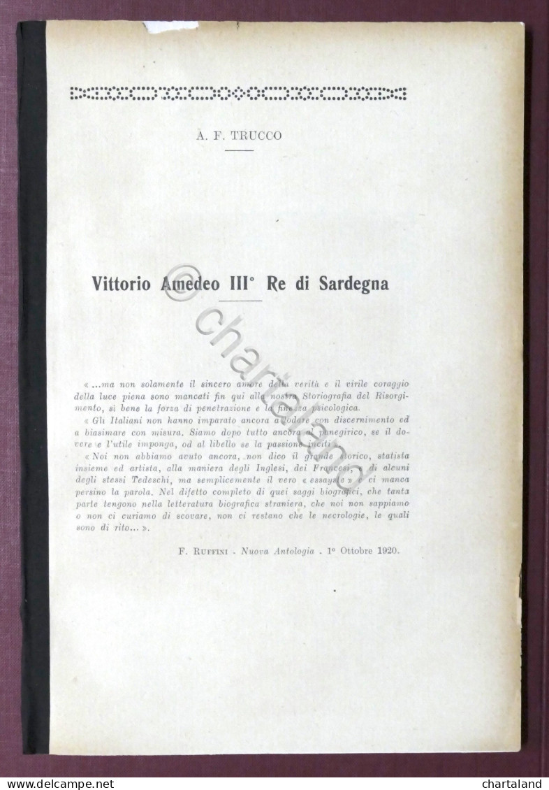 Biografia - A. F. Trucco - Vittorio Amedeo III Re Di Sardegna - 1930 Ca. - Autres & Non Classés