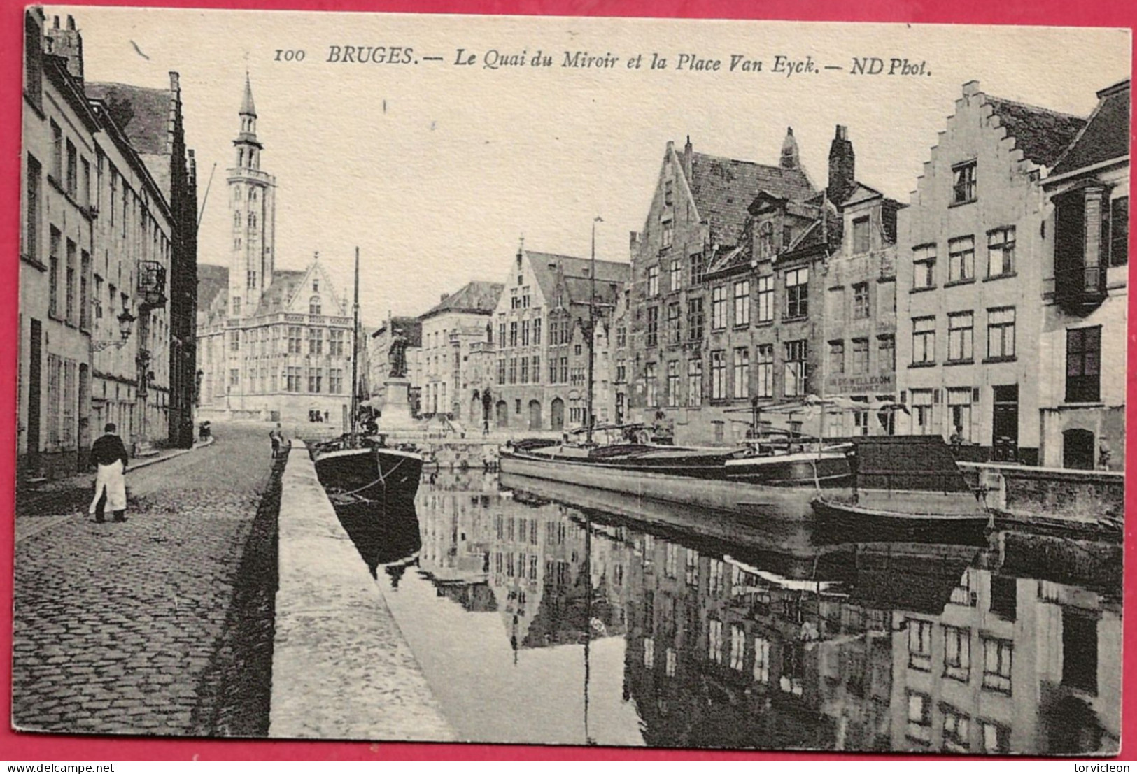 C.P. Brugge  = Le  Quai  Du  Miroir Et La Place Van  Eyck - Brugge