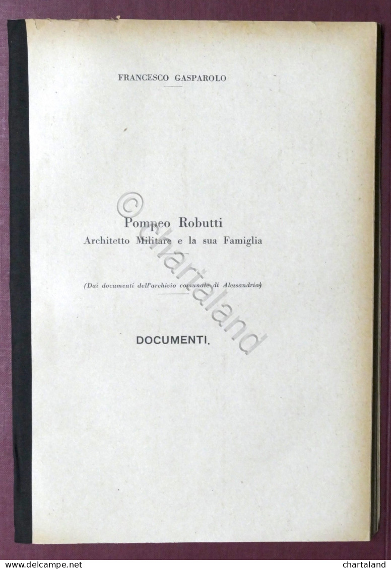 Gasparolo - Pompeo Robutti Architetto Militare E Famiglia (Alessandria) 1930 Ca. - Sonstige & Ohne Zuordnung