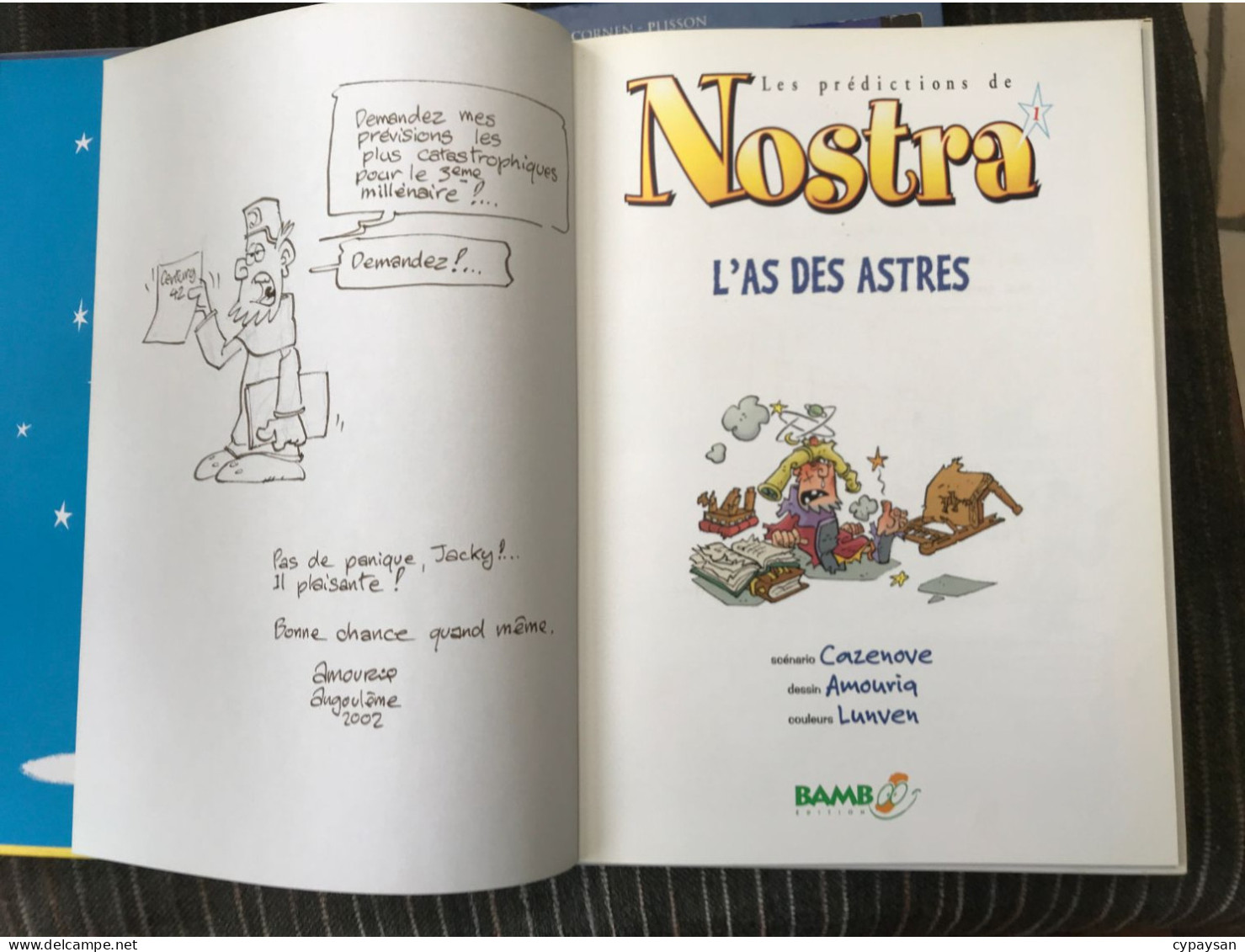 Les Prédictions De Nostra 1 L'as Des Astres EO DEDICACE BE Bamboo 01/2002 Cazenove Amouriq (BI2) - Widmungen