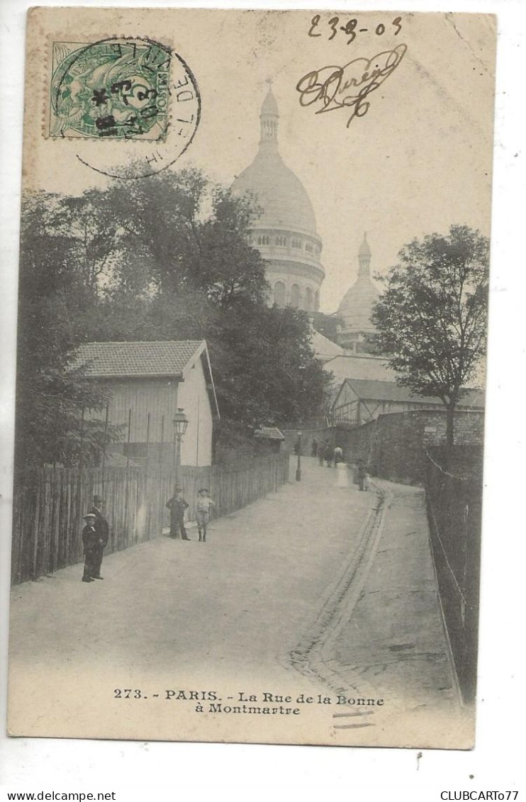 Paris 18 ème Arr (75) : La Rue De La Bonne En 1903 (animé) PF - Distrito: 18