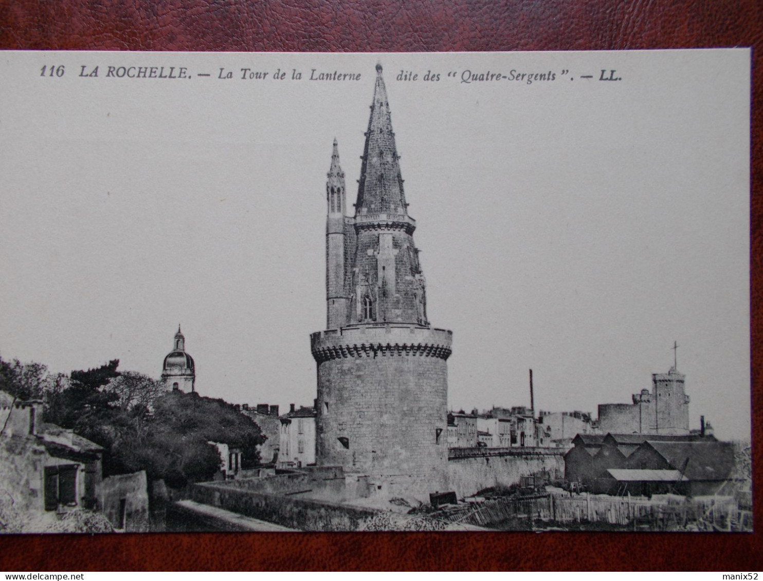 17 - LA ROCHELLE - La Tour De La Lanterne Dite Des "Quatre Sergents". - La Rochelle