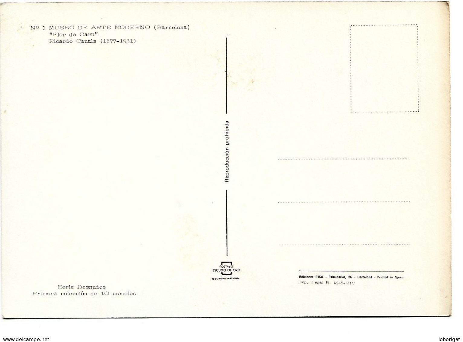 " FLOR DE CARN ".- (RICARDO CANALS 1877 - 1931).- MUSEO DE ARTE MODERNO.- BARCELONA.- ( CATALUNYA ) - Malerei & Gemälde
