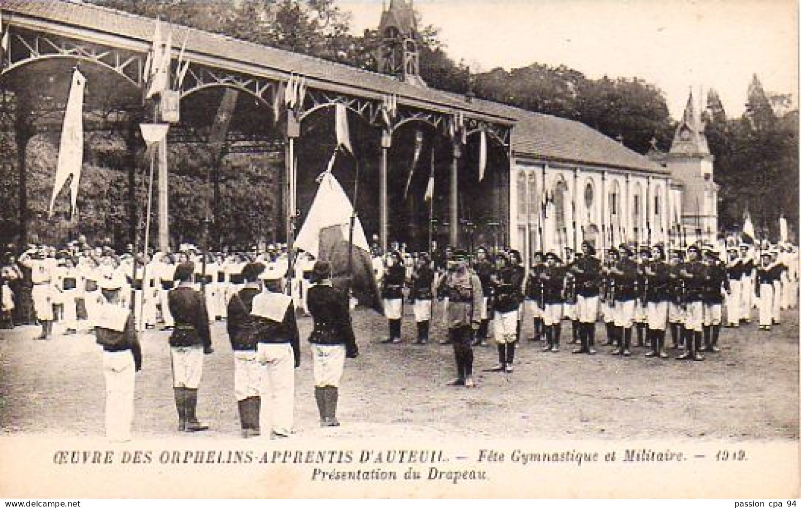 S17-014 Oeuvre Des Orphelins-apprentis D'Auteuil - Fête Gymnastique Et Militaire - 1919 - Présentation Du Drapeau - Arrondissement: 16