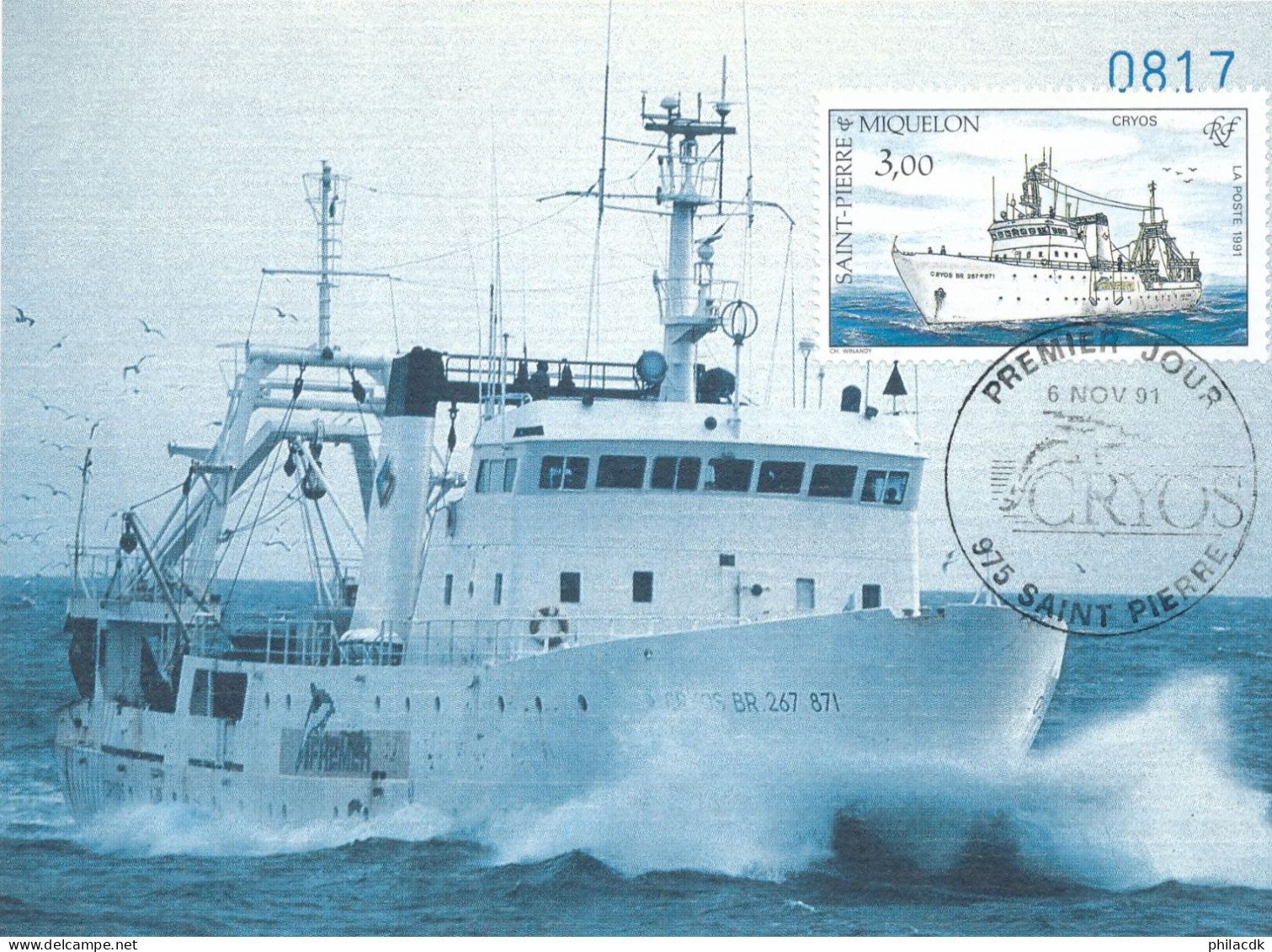 SAINT PIERRE ET MIQUELON - CARTE MAXIMUM BATEAU CRYOS OBLITEREE AVEC CAD DU 6 NOVEMBRE 1991 - Ships