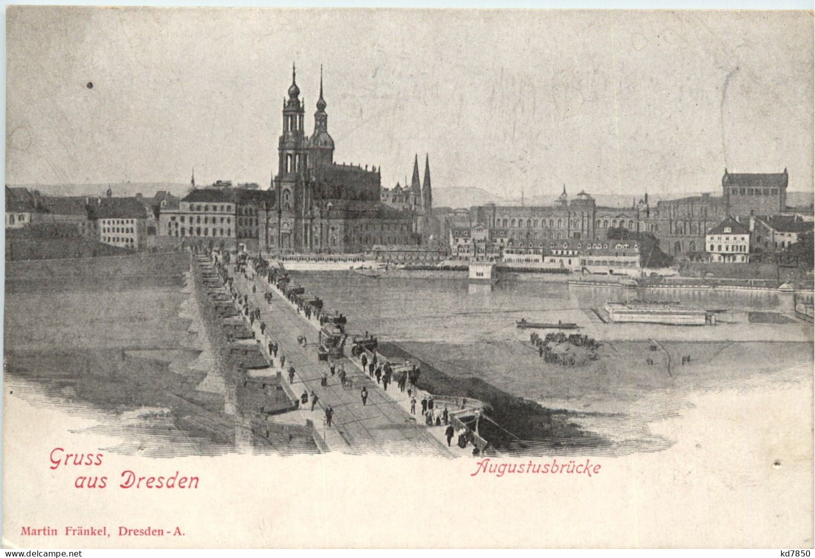 Gruss Aus Dresden - Augustusbrücke - Dresden