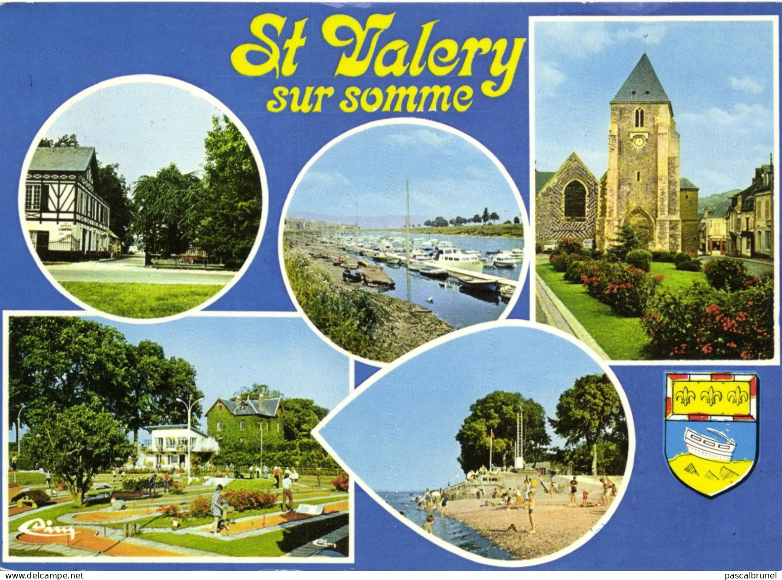 SAINT VALERY SUR SOMME - CAMPING DE LA CROIX L'ABBE - LE PORT DE PLAISANCE - L'EGLISE - LE GOLF - LA PLAGE DES BAINS - Saint Valery Sur Somme