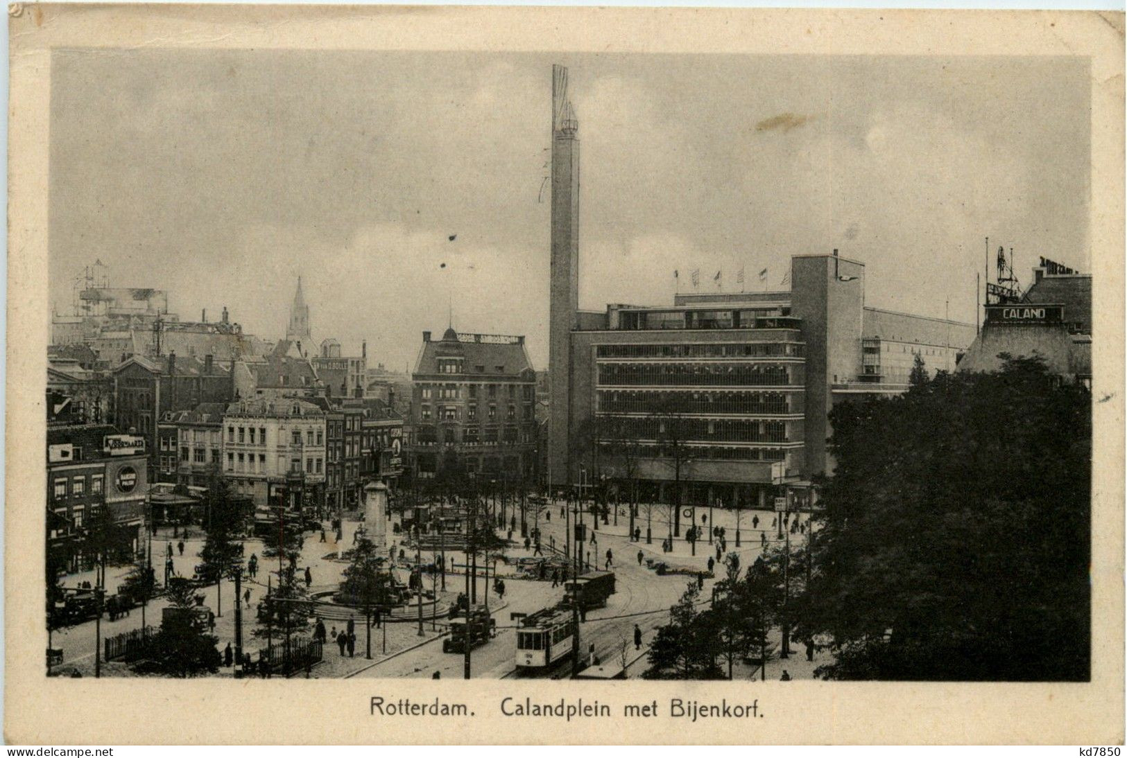 Rotterdam - Calandplein Met Bijenkorf - Rotterdam