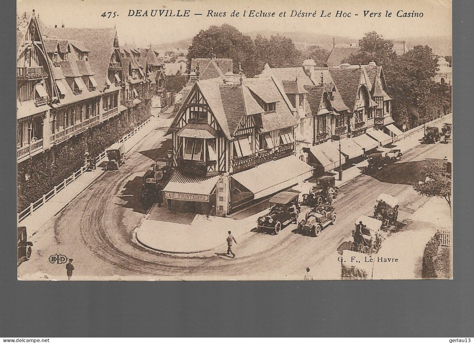 475       DEAUVILLE     RUE DE L ECLUSE ET DESIRE LE HOC      VERS LE CASINO - Deauville