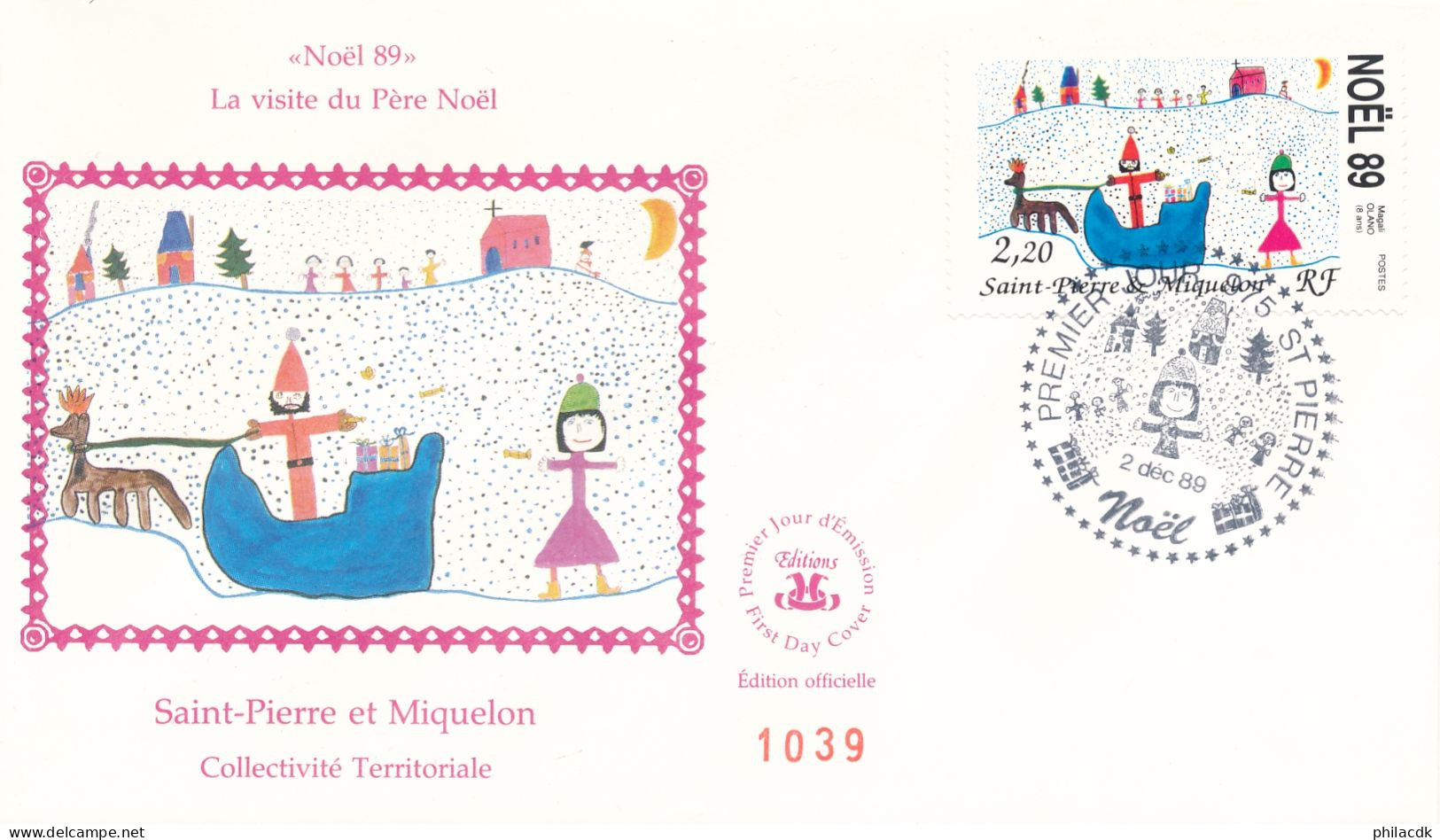 SAINT PIERRE ET MIQUELON - ENVELOPPE PREMIER JOUR OBLITEREE NOEL DU 2 DECEMBRE 1989 - FDC