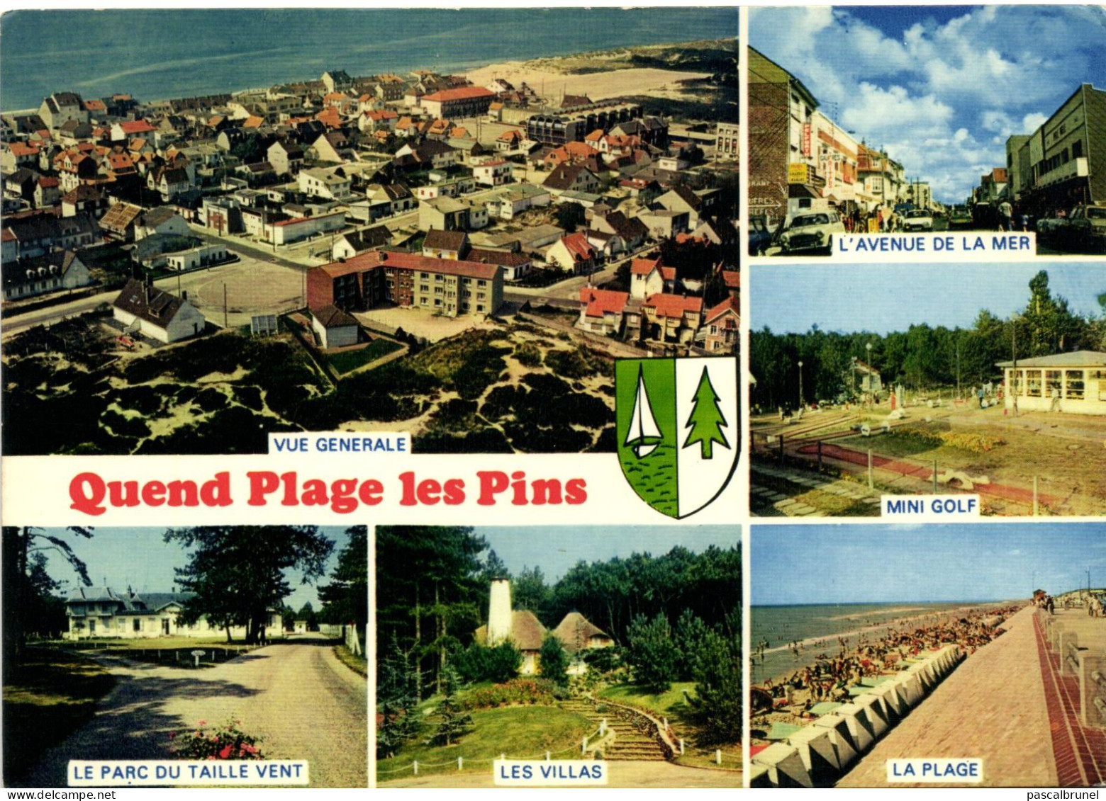 QUEND PLAGE LES PINS - LA PLAGE - LE PARC DU TAILLE VERT - LES VILLAS - MINI GOLF - L'AVENUE DE LA MER - Quend