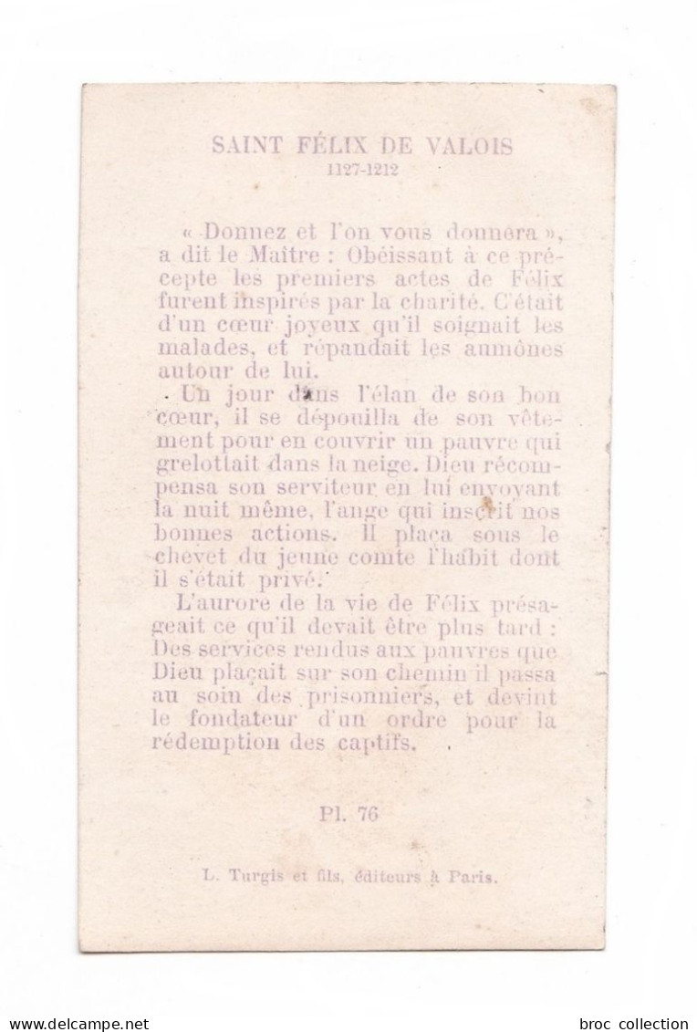 Saint Félix De Valois Enfant, éd. L. Turgis & Fils Pl. 76 - Imágenes Religiosas