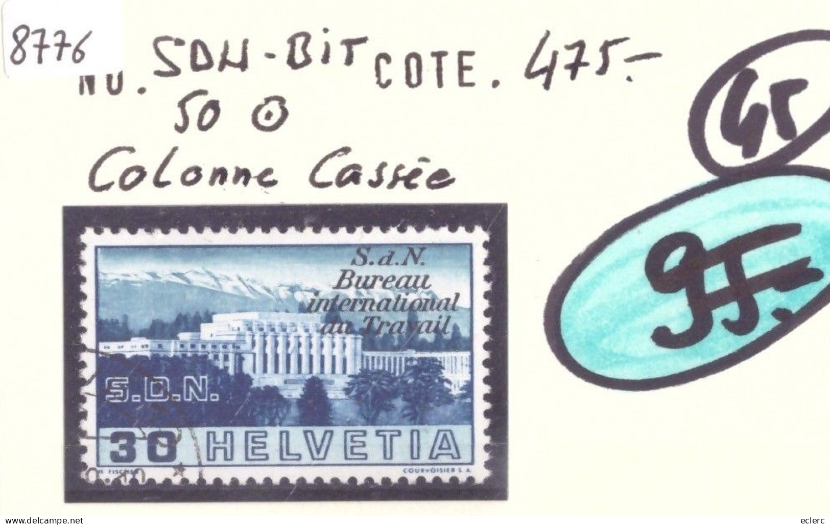 VARIETE - SDN No 50 OBLITERE ( COLONNE CASSEE )    COTE: 475.- - Errors & Oddities