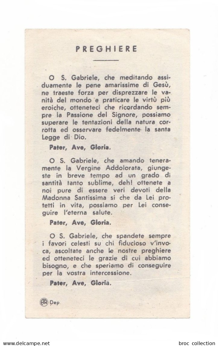 Santo Gabriele Dell'Addolorata, éd. AR - Devotieprenten