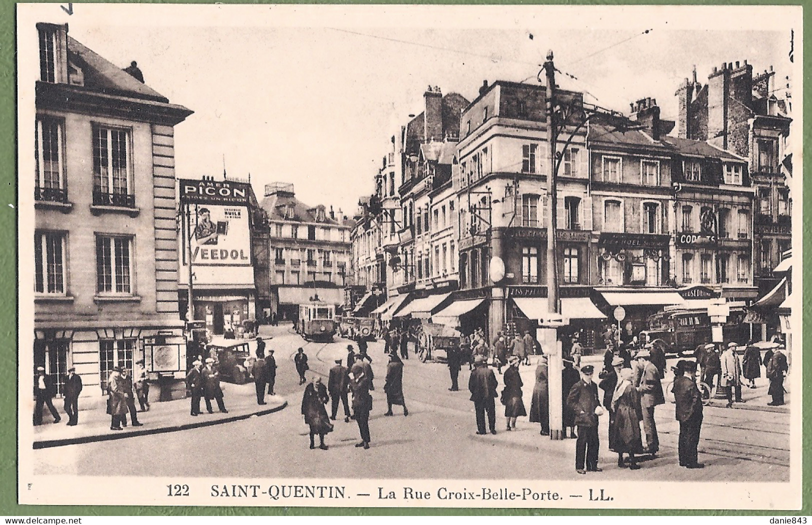 CPA  - AISNE - SAINT QUENTIN - LA RUE CROIX-BELLE-PORTE - Belle Animation, - Saint Quentin