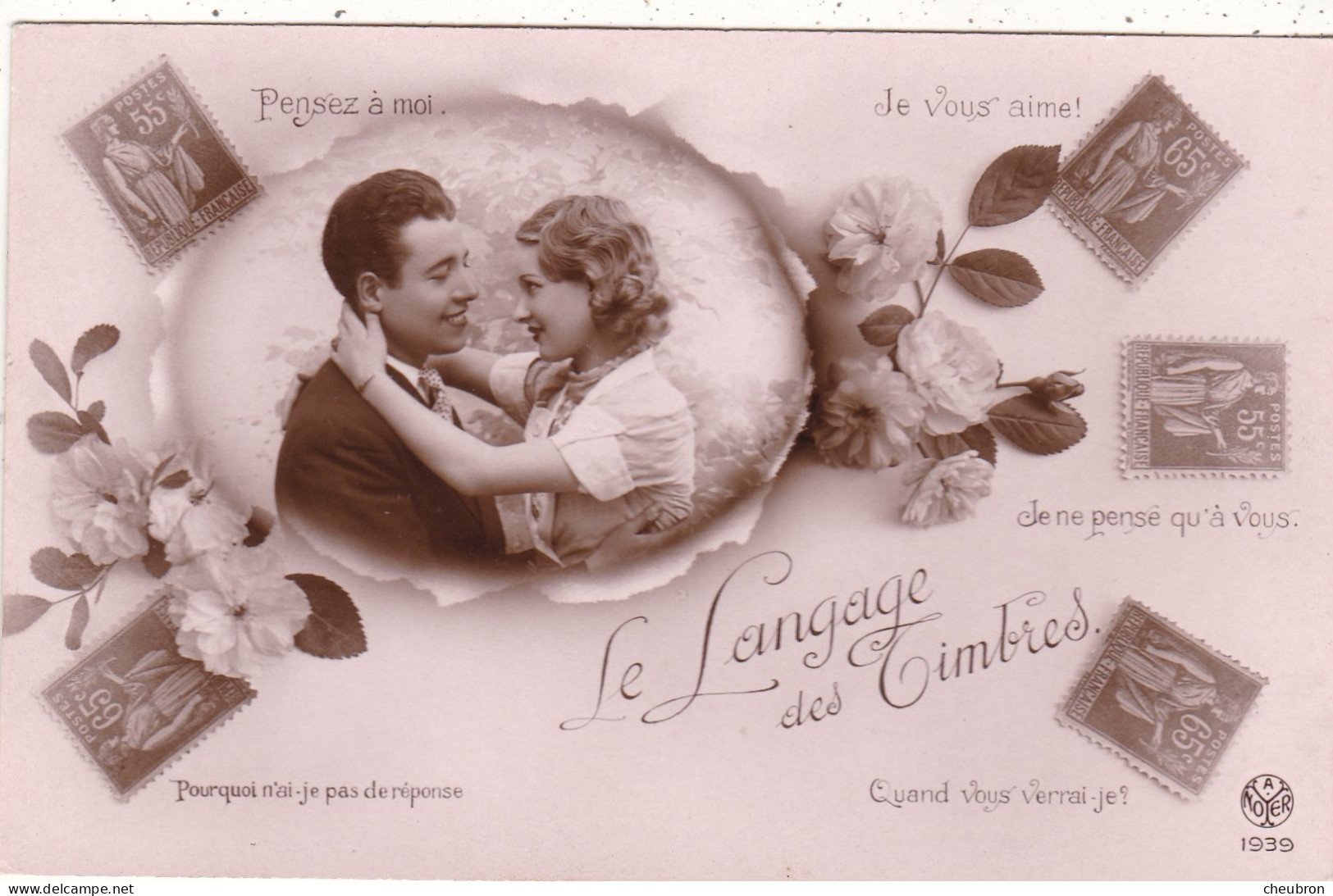 COUPLES. CARTE FANTAISIE . CPA . COUPLE .  " LE LANGAGE DES TIMBRES ". + TEXTE ANNEE 1939. LUNEVILLE - Couples