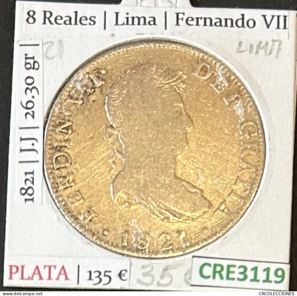 CRE3119 MONEDA ESPAÑA 8 REALES LIMA FERNANDO VII 1821 MBC- - Altri & Non Classificati