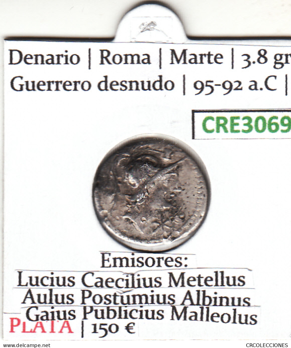 CRE3069 MONEDA ROMANA DENARIO VER DESCRIPCION EN FOTO - República (-280 / -27)