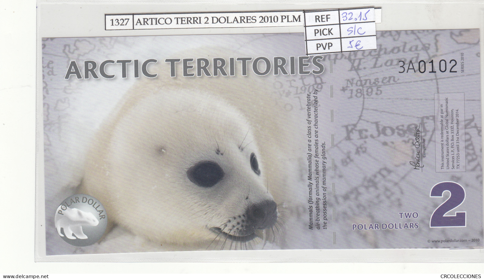 BILLETE TERR. ARTICO 2 DOLARES 2010 POLIMERO ARC-03 SIN CIRCULAR - Altri – Oceania