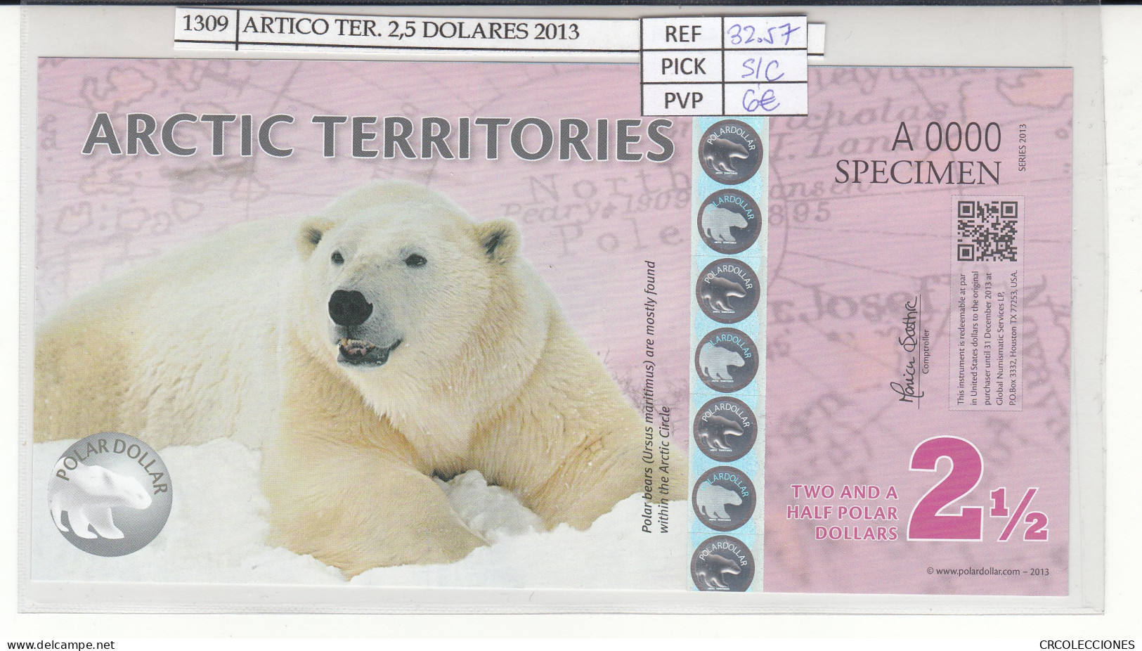 BILLETE TERR. ARTICO 2,5 DOLARES 2013 POLIMERO SPECIMEN ARC-04 SIN CIRCULAR - Otros – Oceanía