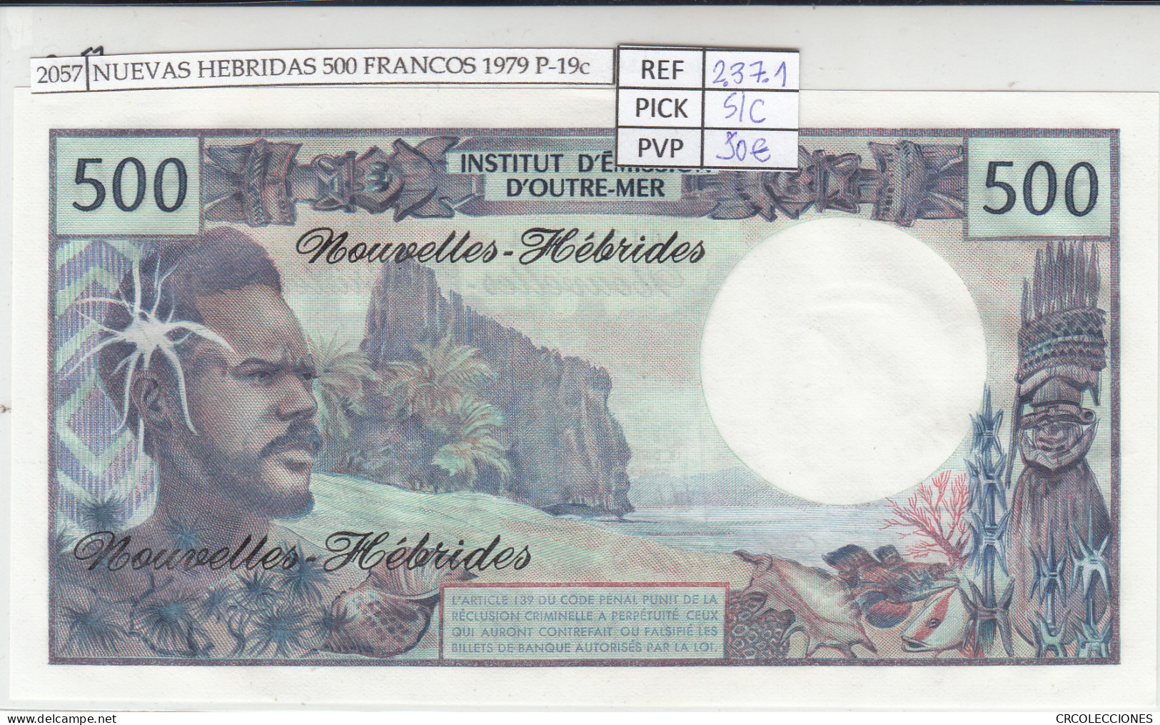 BILLETE NUEVAS HEBRIDAS 500 FRANCOS 1979 P-19c SIN CIRCULAR - Otros – Oceanía