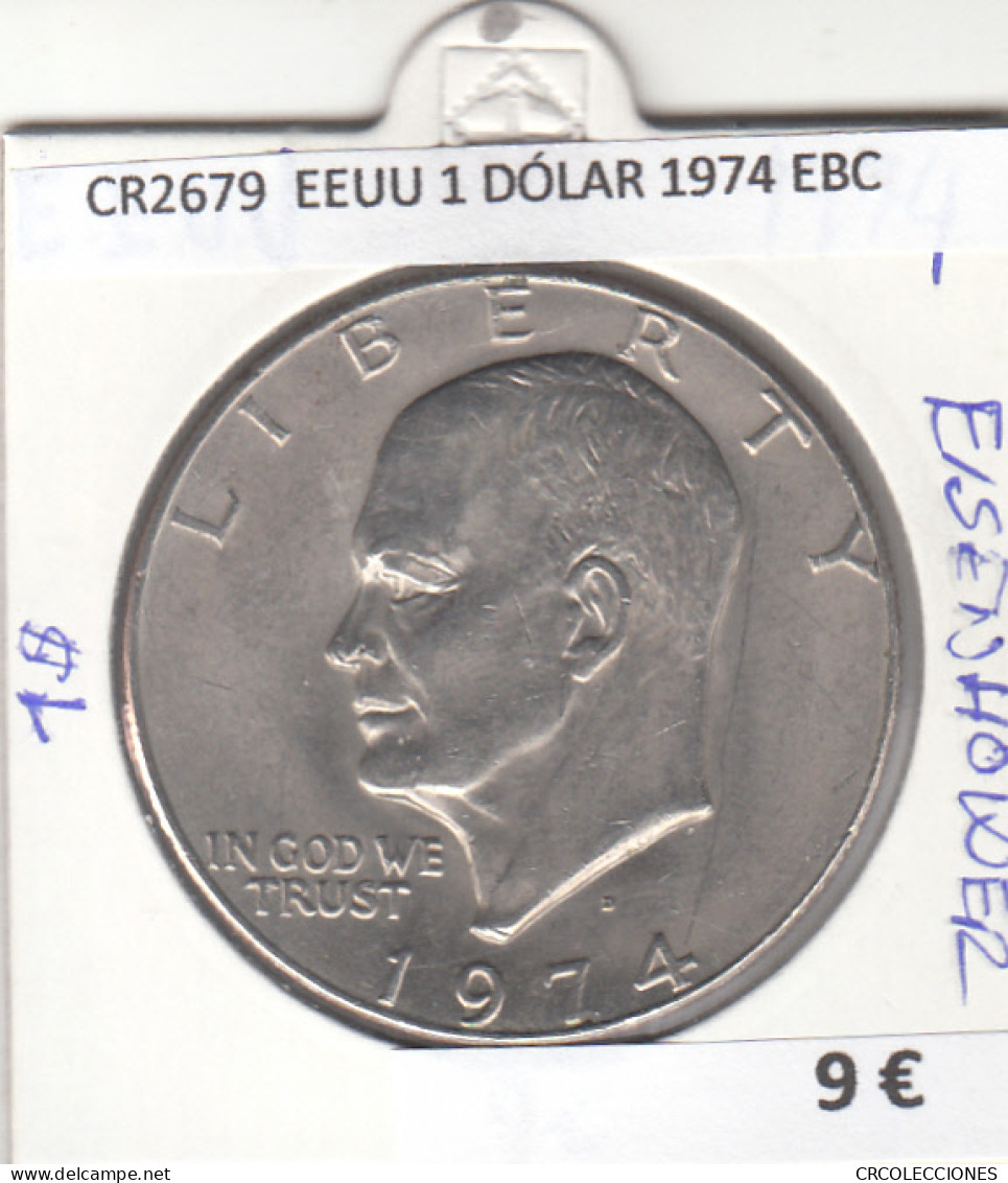 CR2679 MONEDA EEUU 1 DÓLAR 1974 EBC - Altri – America