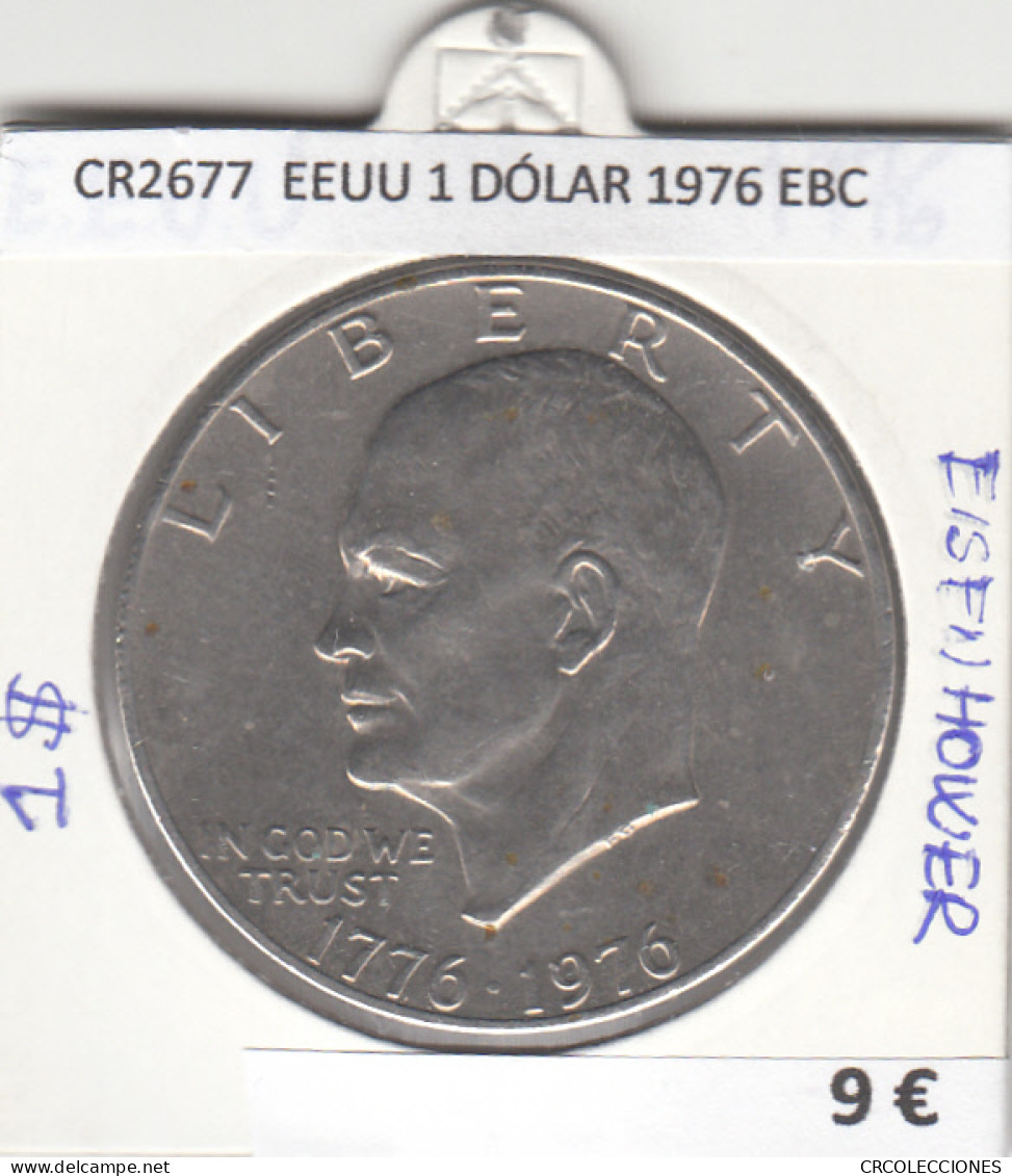 CR2677 MONEDA EEUU 1 DÓLAR 1976 EBC - Andere - Amerika