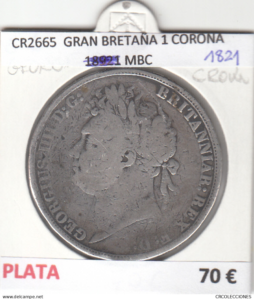 CR2665 MONEDA GRAN BRETAÑA 1 CORONA 18921 MBC - Altri – Europa