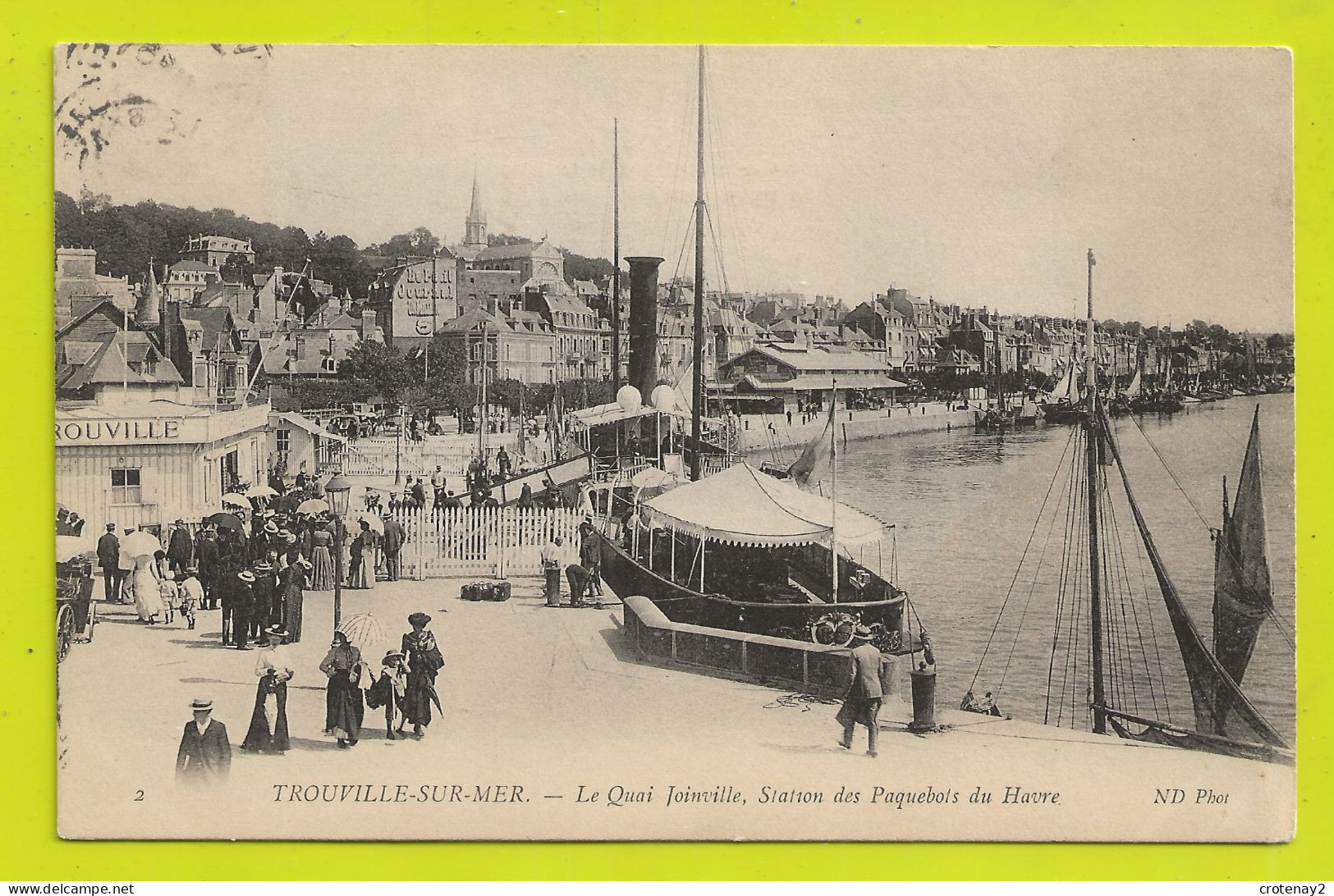 14 TROUVILLE SUR MER N°2 ND La Quai Joinville Station Paquebots Du Havre En 1905 PUB Sur Mur : Le Petit Journal VOIR DOS - Trouville