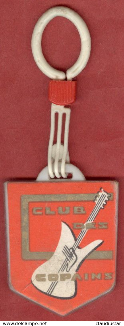 ** PORTE - CLEFS  CLUB  Des  COPAINS  -  GUITARE ** - Schlüsselanhänger